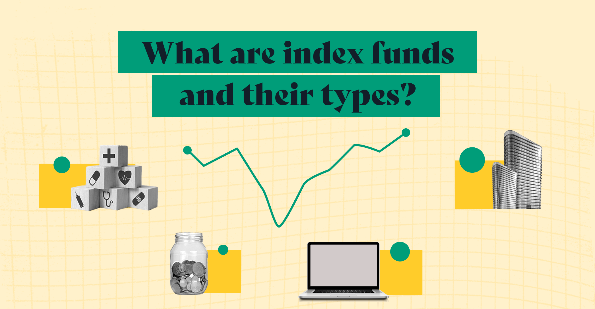 16. Index Funds